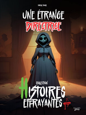 cover image of Une étrange directrice